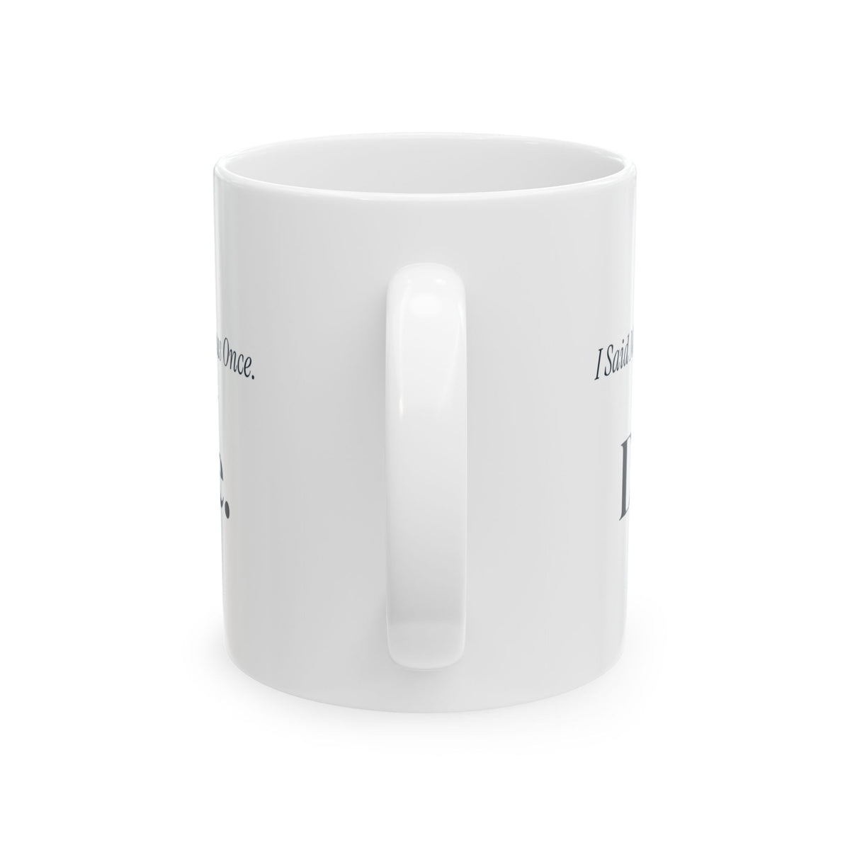 Funny Introvert Christmas Coffee Mug I Said Merry Christmas Once