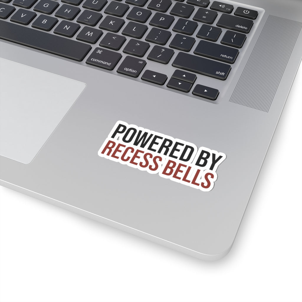 Powered By Recess Bells Sticker, Funny Teacher