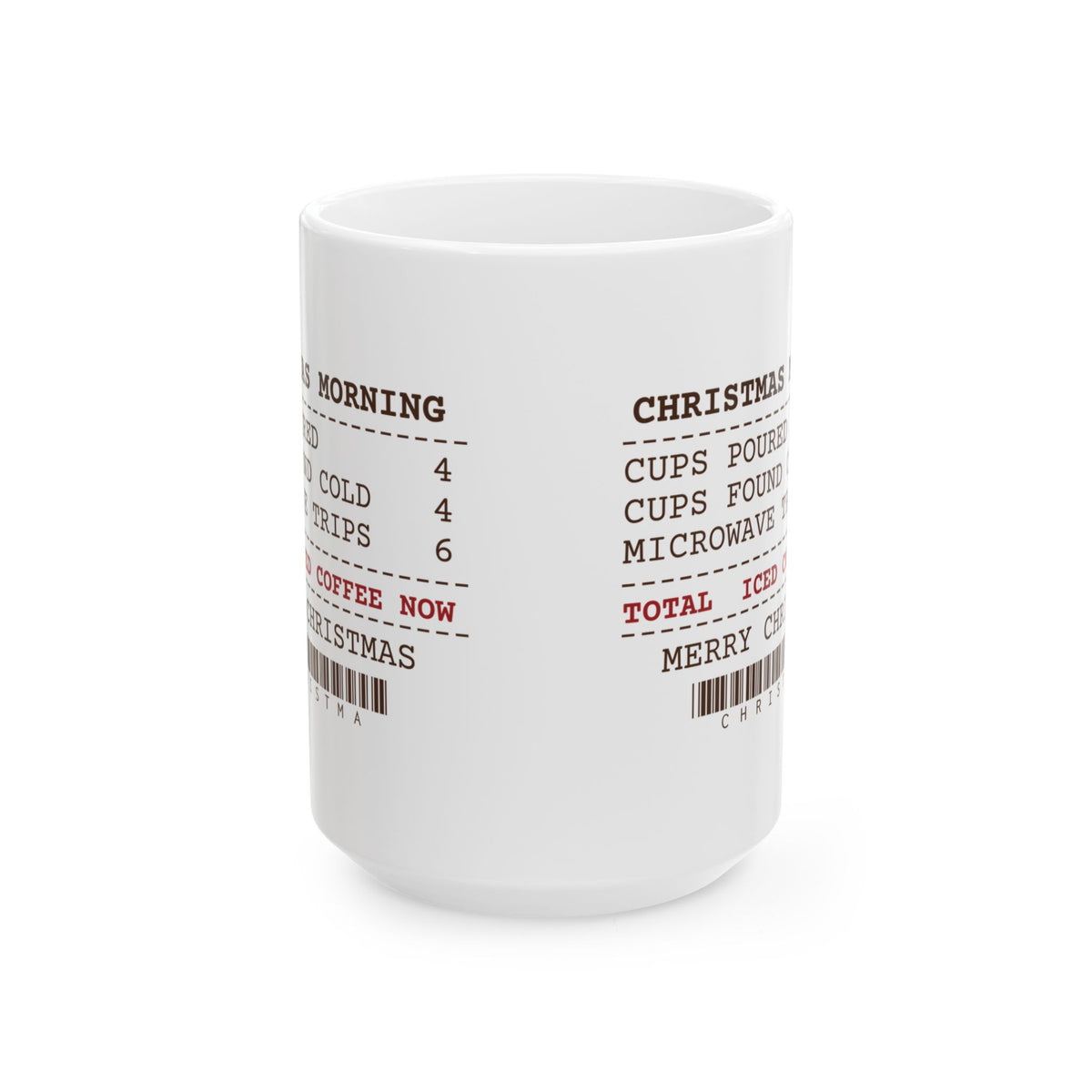 Funny Christmas Morning Coffee Mug Cups Found Cold 4 Receipt