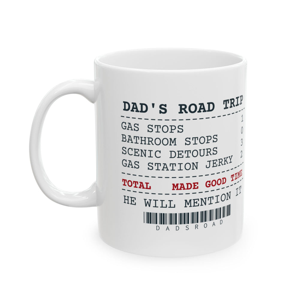 Funny Dad Coffee Mug Dad's Road Trip Receipt For Fathers