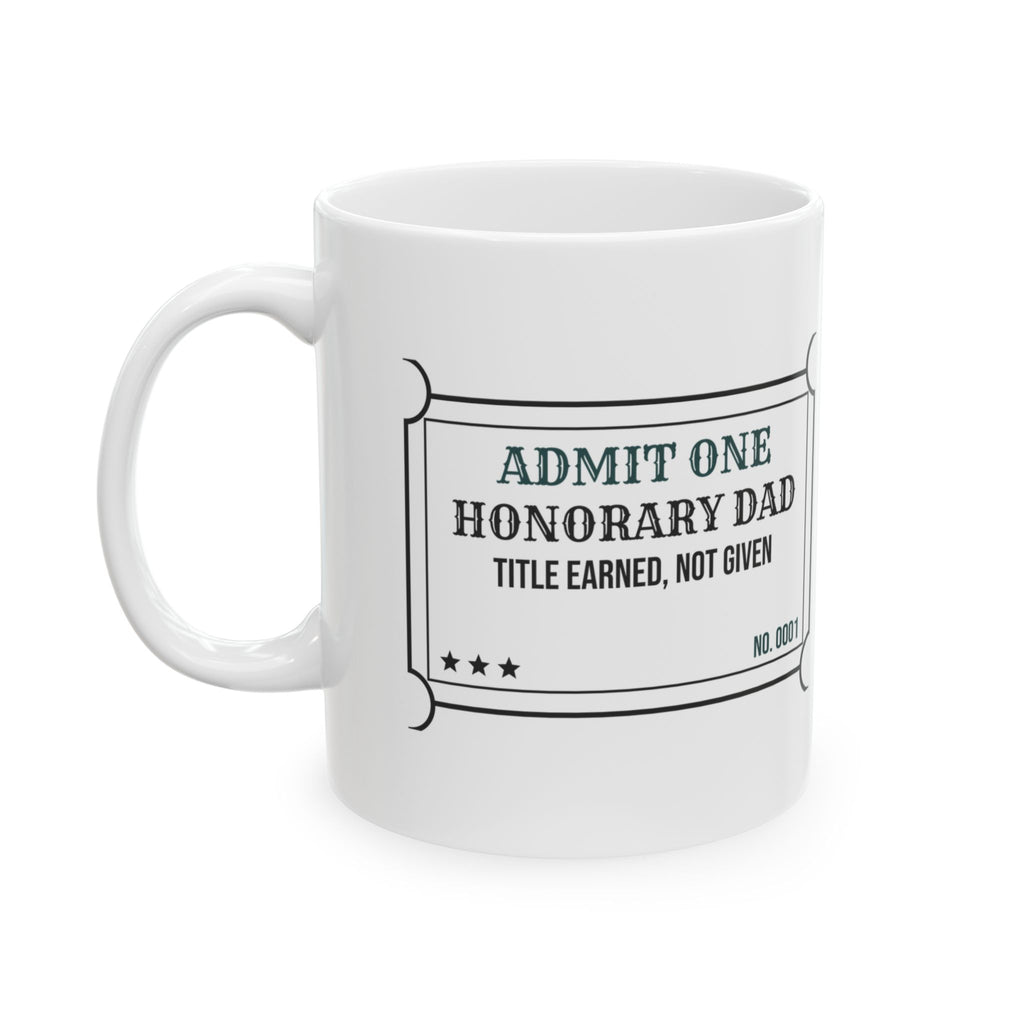 Funny Dad Coffee Mug Earned Not Given Stepdad