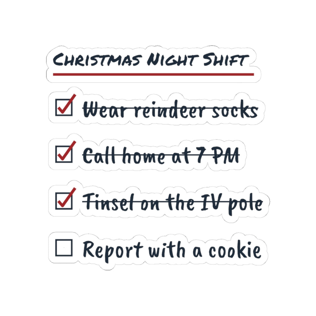 Funny Christmas Nurse Sticker Christmas Night Shift Checklist