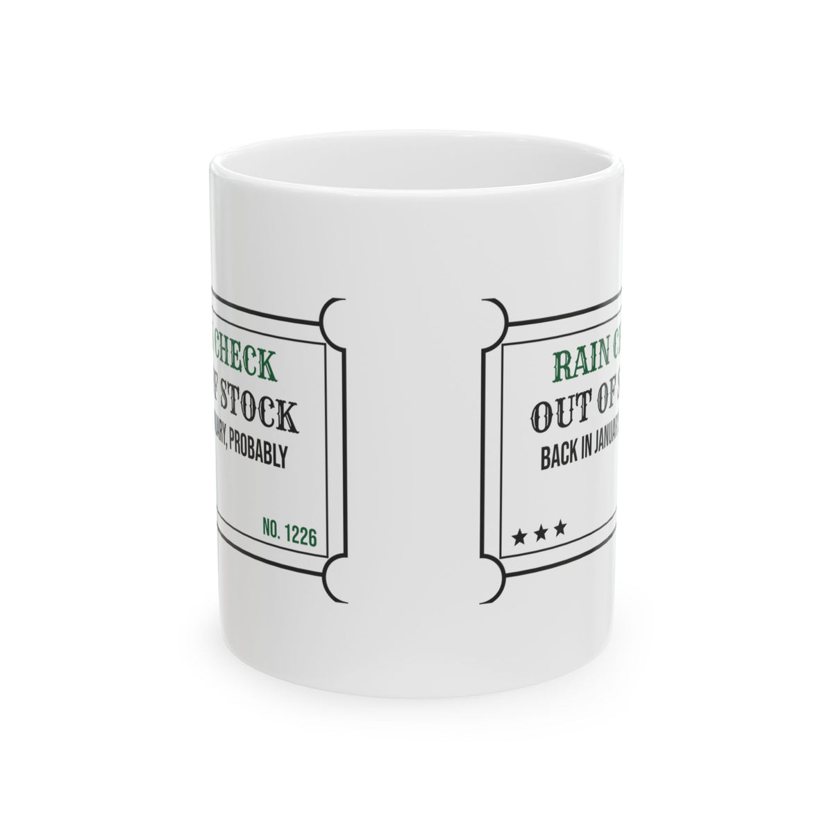 Funny Christmas Retail Coffee Mug Rain Check Back In January Probably