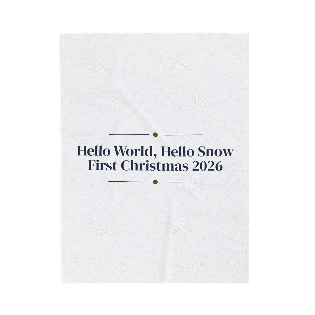 Babys First Christmas 2026 Throw Blanket Hello World Hello Snow