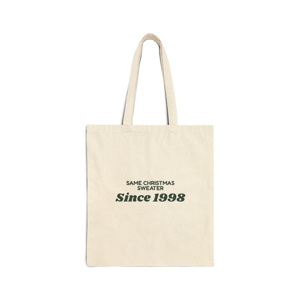 Funny Christmas Dad Tote Bag Same Christmas Sweater Since 1998