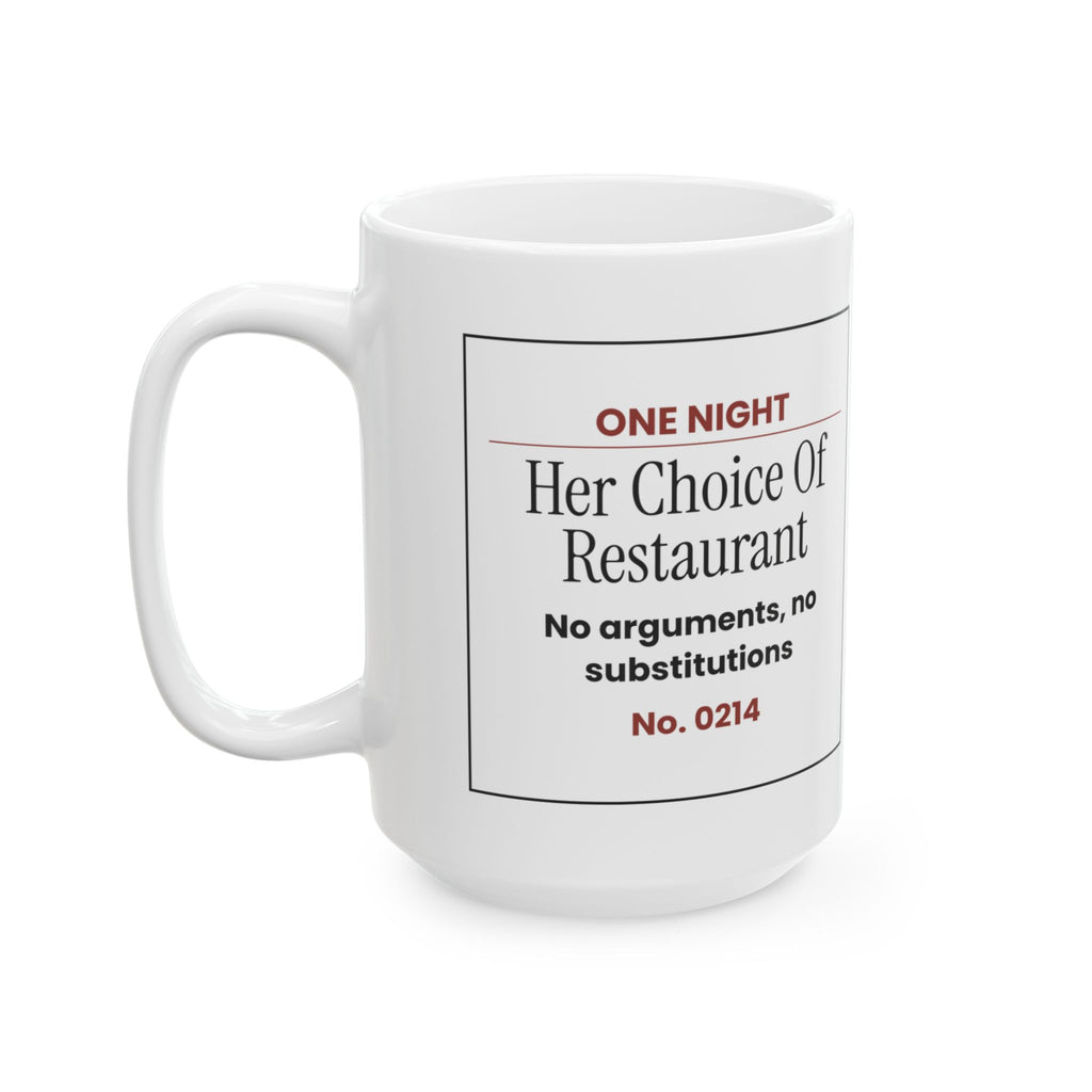 Funny Girlfriend Coffee Mug Her Choice Ticket For Girlfriend