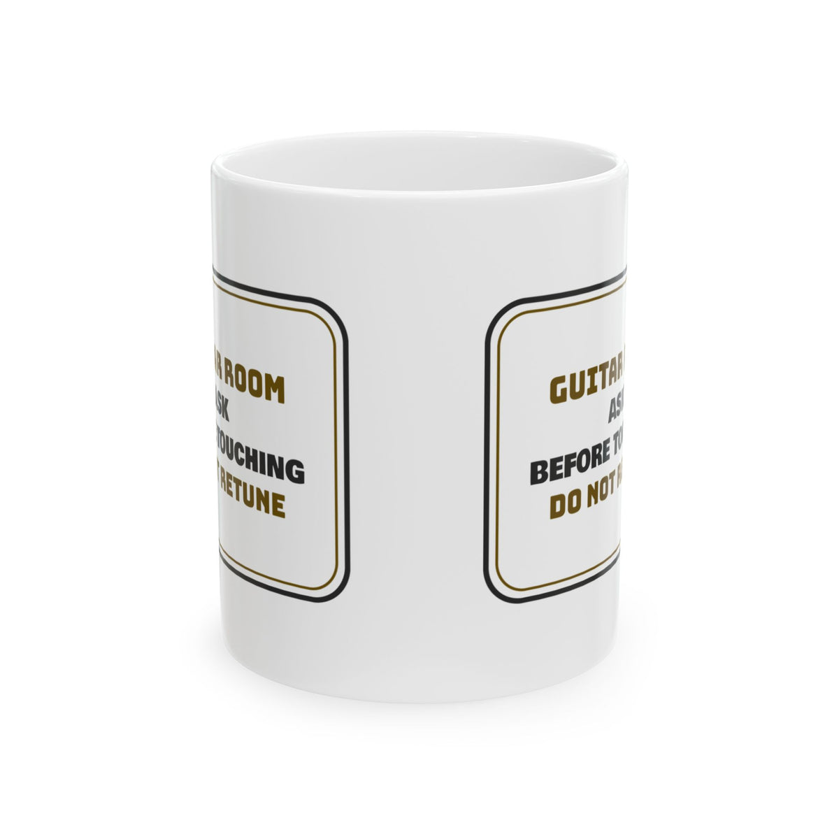 Funny Guitar Player Coffee Mug Ask Before Touching My Guitar