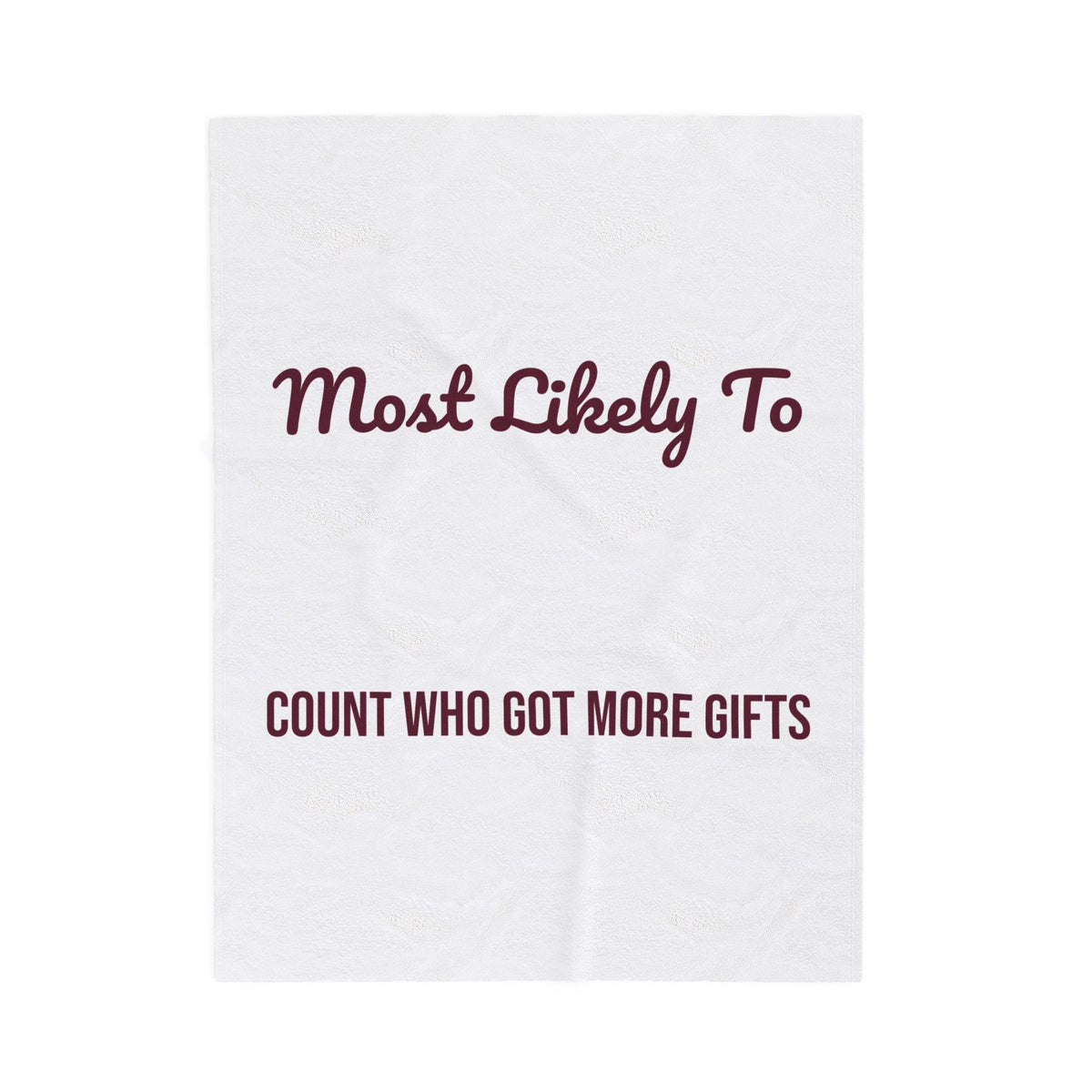 Funny Christmas Throw Blanket Most Likely To Count Who Got More Gifts