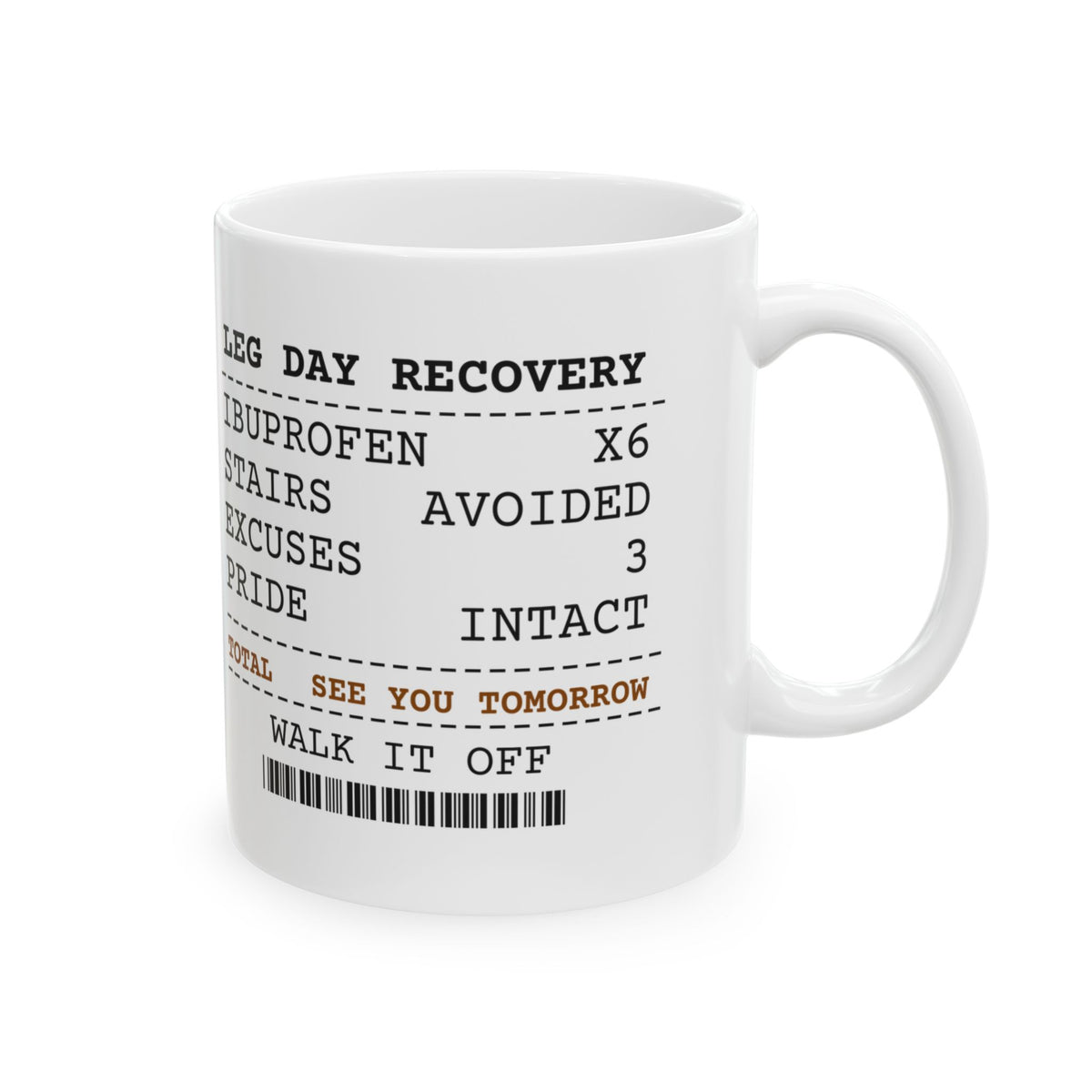 Leg Day Recovery Coffee Mug For Gym Lovers