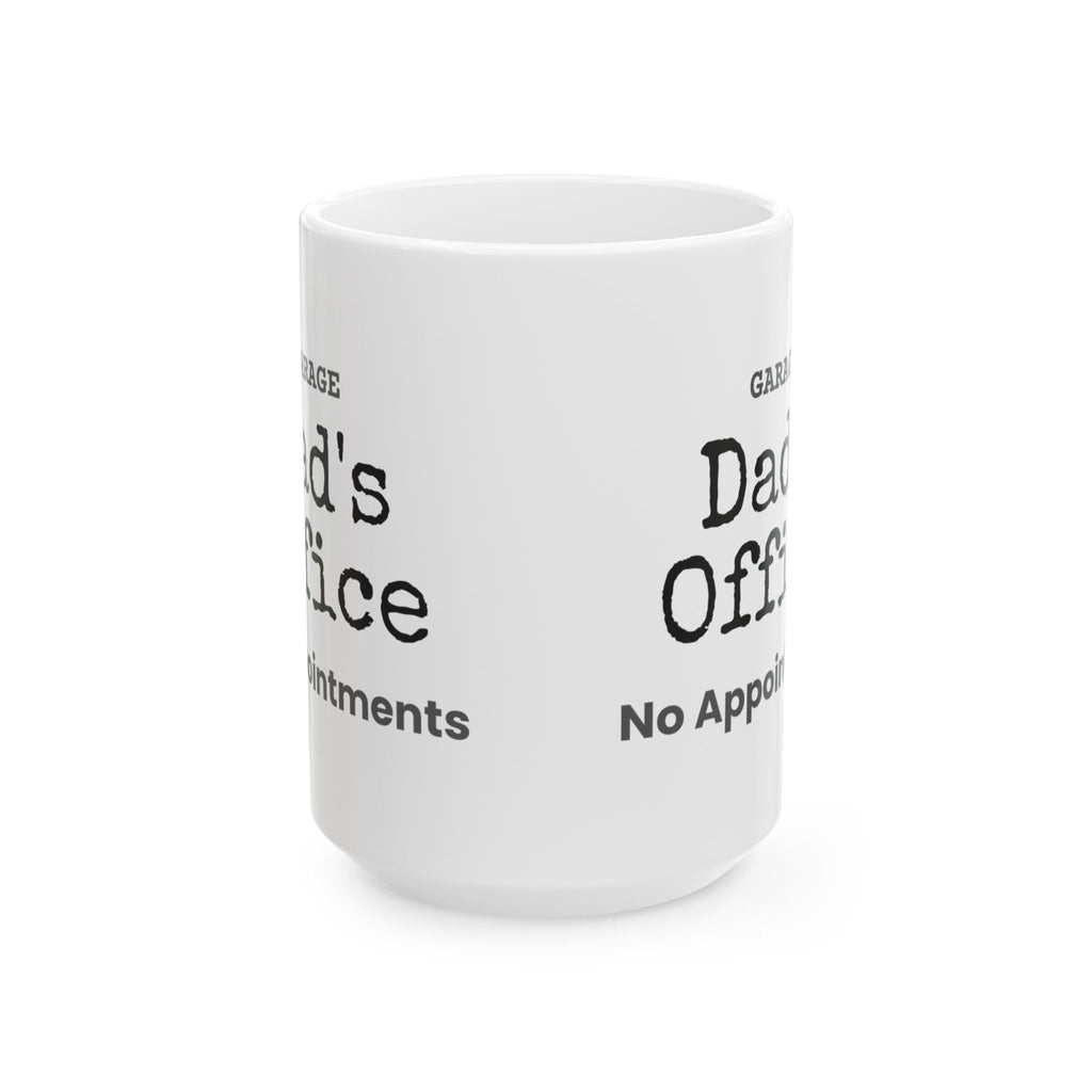 Funny Garage Dad Coffee Mug Dad's Office Sign For Dad