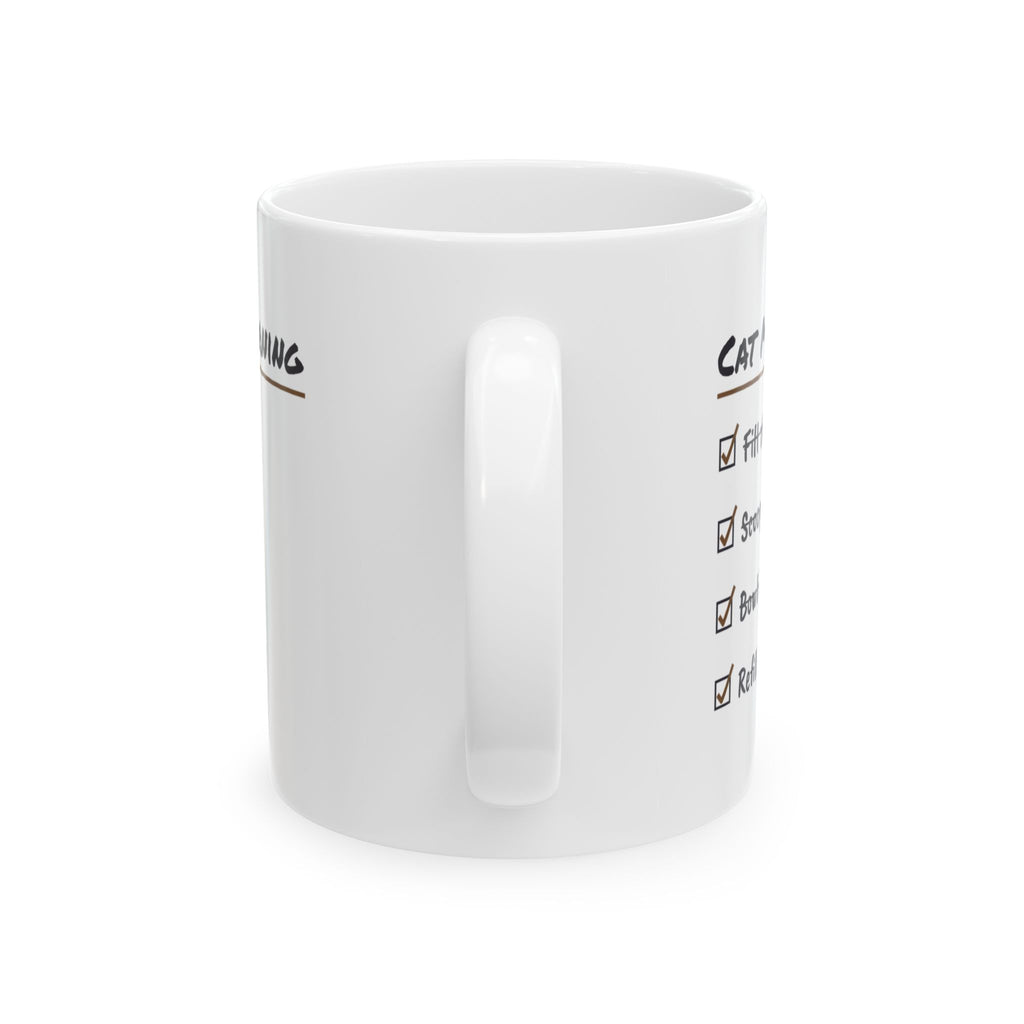 Funny Cat Mom Coffee Mug The Bowl Is Half Full Checklist Cup