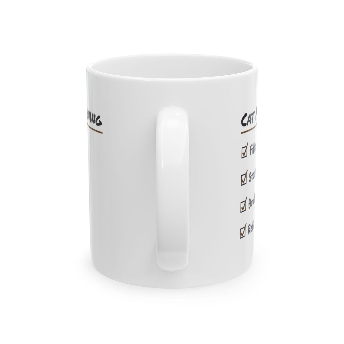 Funny Cat Mom Coffee Mug The Bowl Is Half Full Checklist Cup