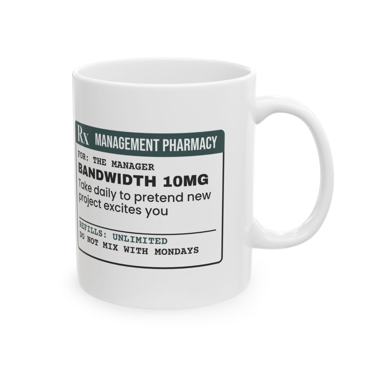 Bandwidth 10mg Coffee Mug For Boss