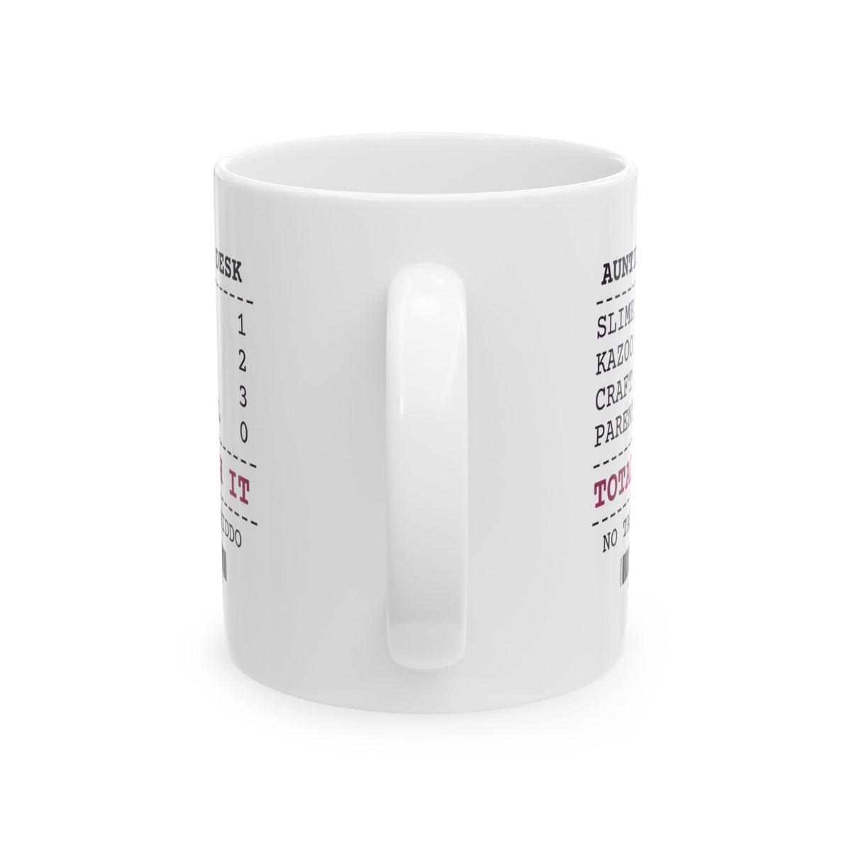 Funny Aunt Coffee Mug Kazoo Receipt Parent Approval Zero For Aunts