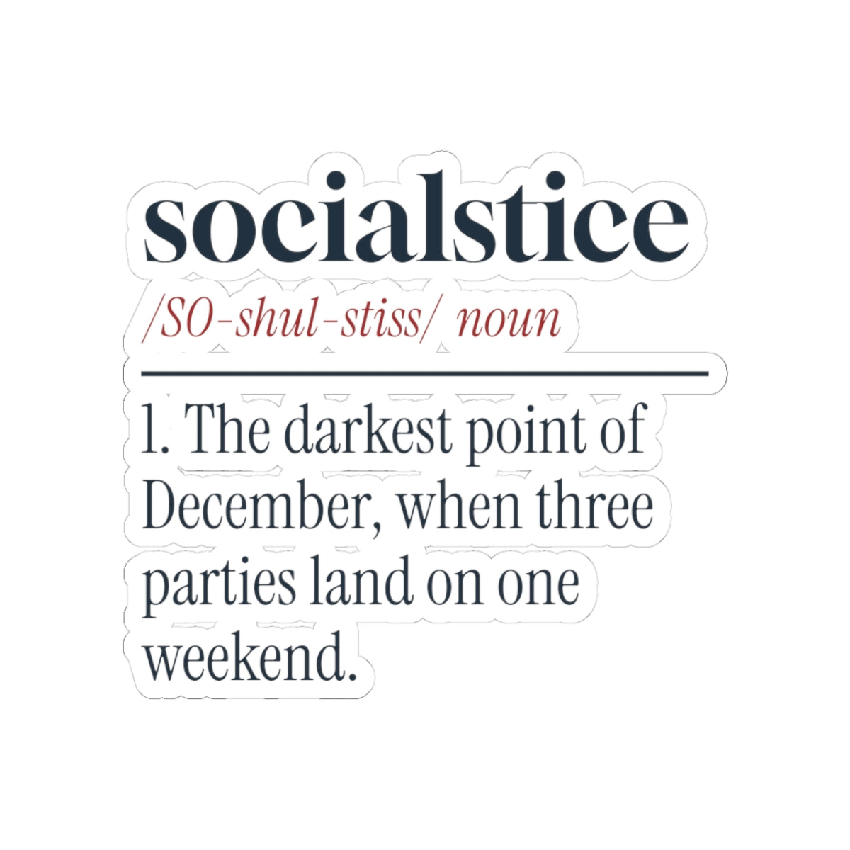 Funny Introvert Christmas Sticker Socialstice Definition