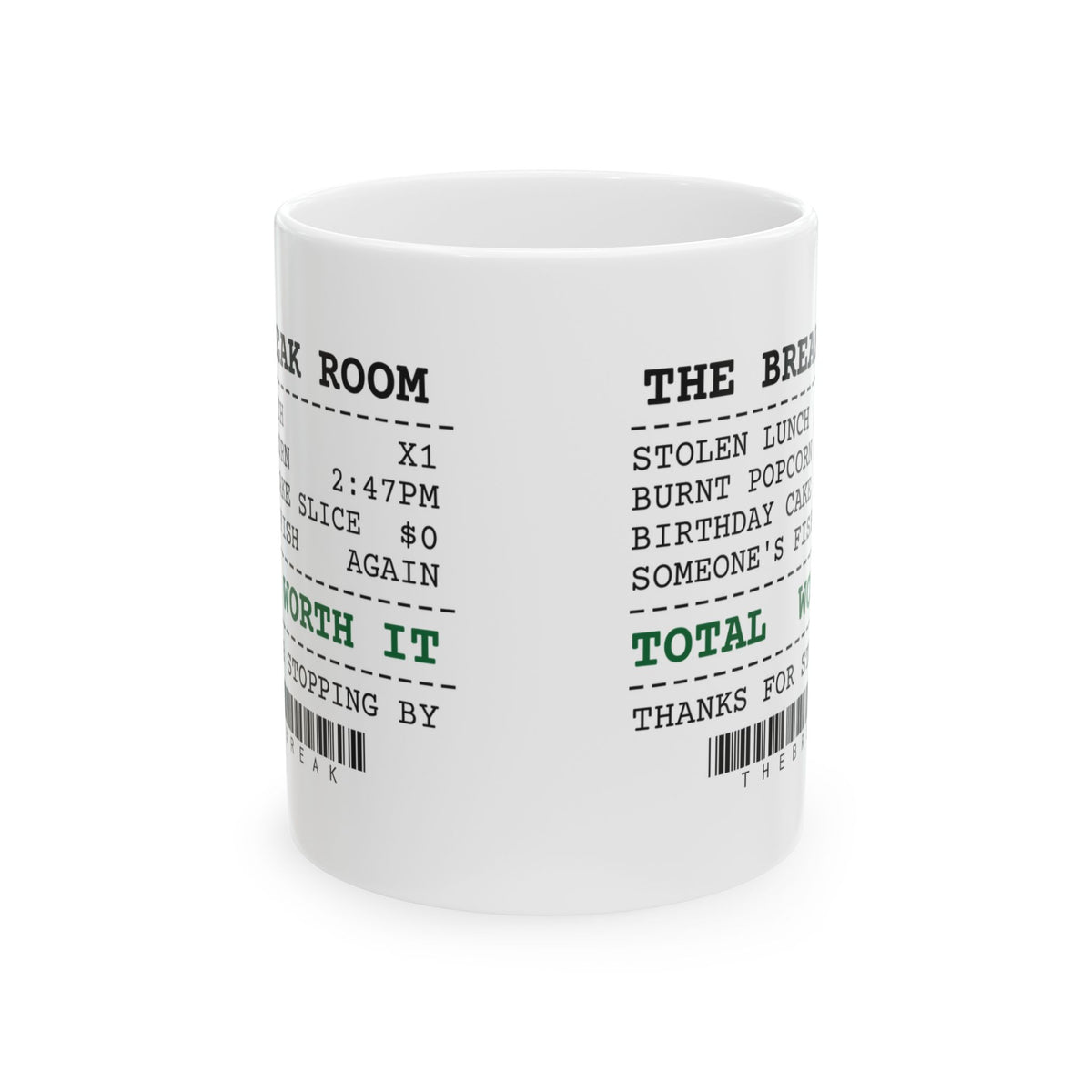 Break Room Receipt Coffee Mug For Coworkers