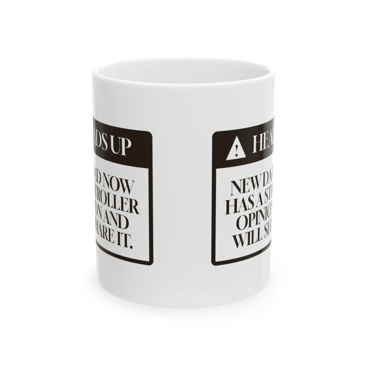 Funny New Dad Coffee Mug Has A Stroller Opinion Will Share It
