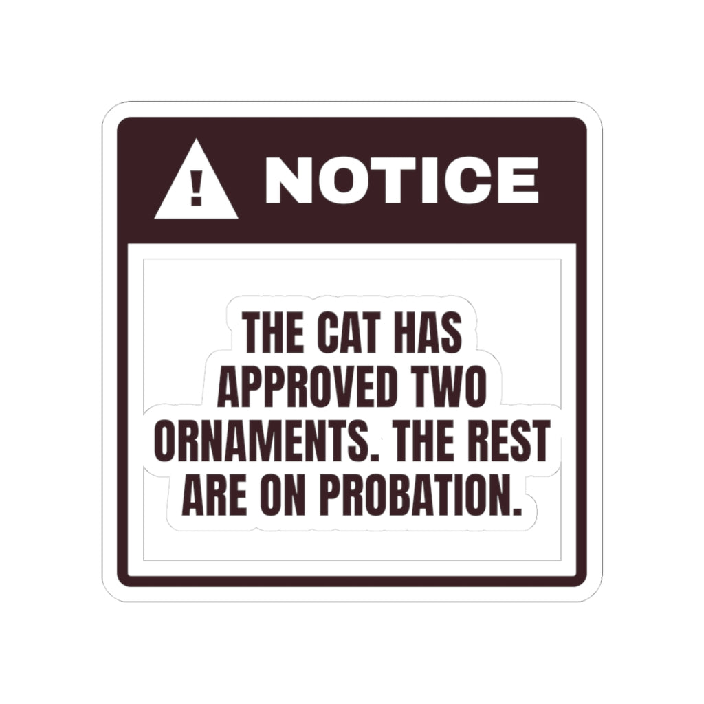 Funny Christmas Cat Sticker Ornaments On Probation For Cat Moms