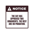 Funny Christmas Cat Sticker Ornaments On Probation For Cat Moms