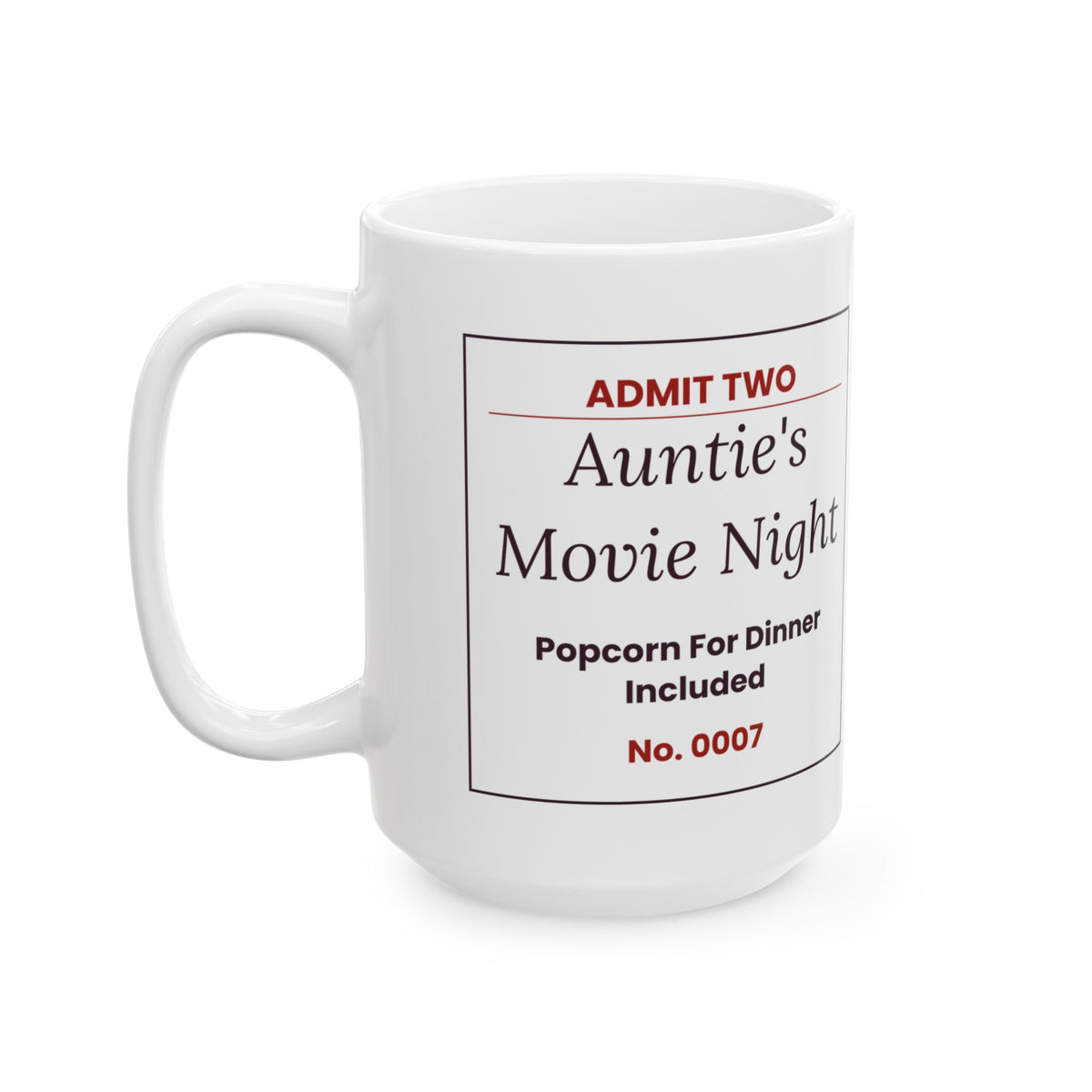 Funny Aunt Coffee Mug Aunties Movie Night Ticket Popcorn For Dinner