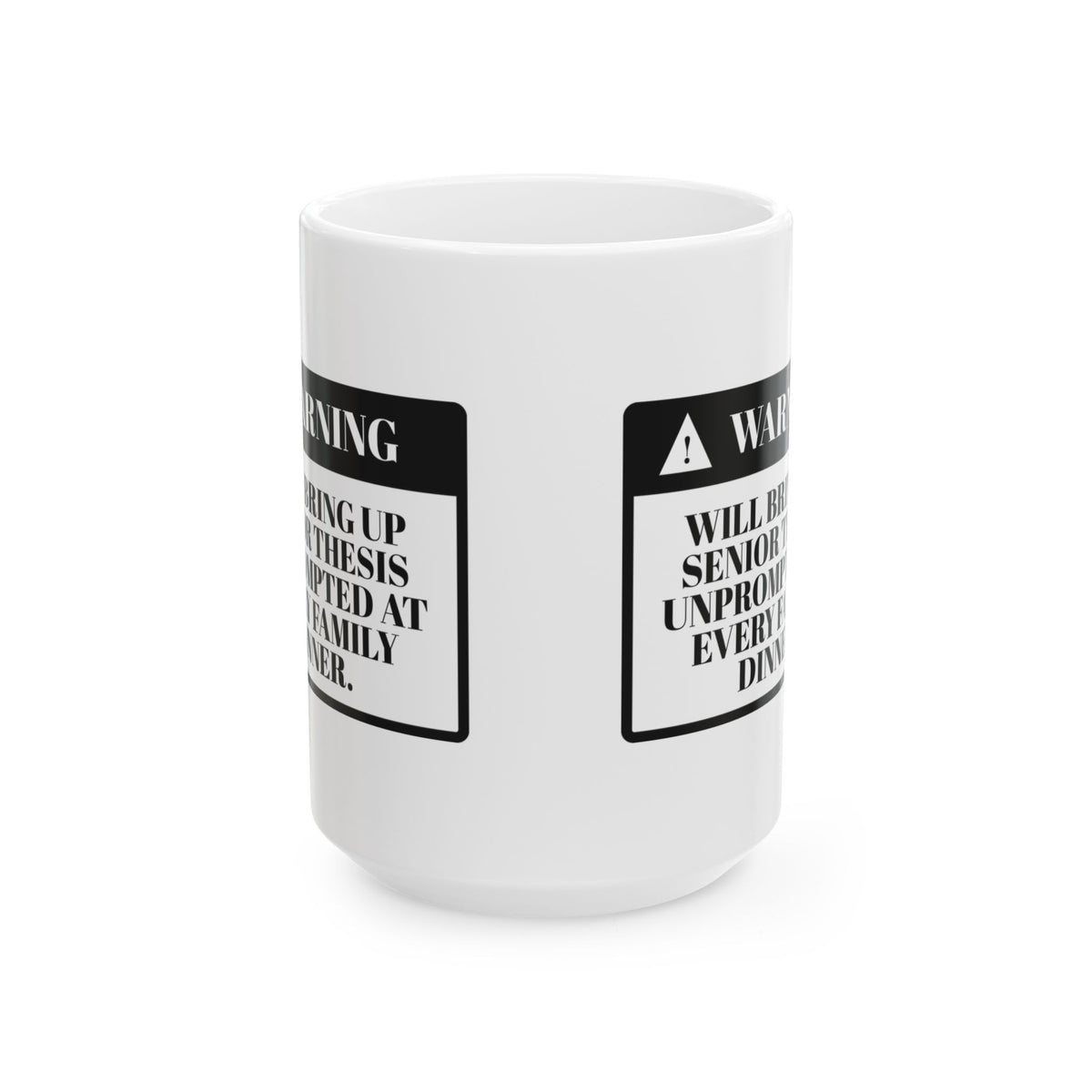Funny Graduate Coffee Mug Warning Thesis Talk For College Grads
