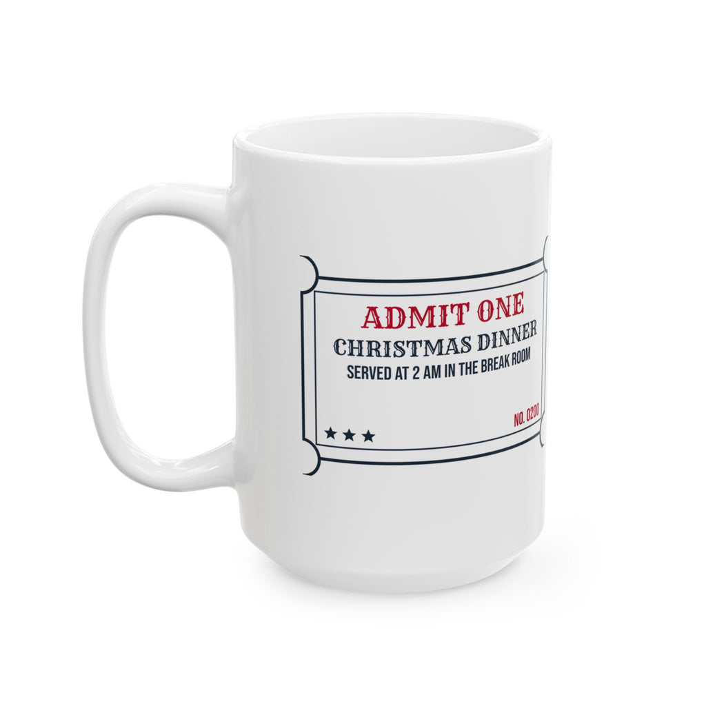Funny Christmas Nurse Coffee Mug Christmas Dinner 2 AM In The Break Room