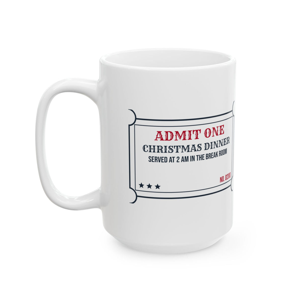 Funny Christmas Nurse Coffee Mug Christmas Dinner 2 AM In The Break Room