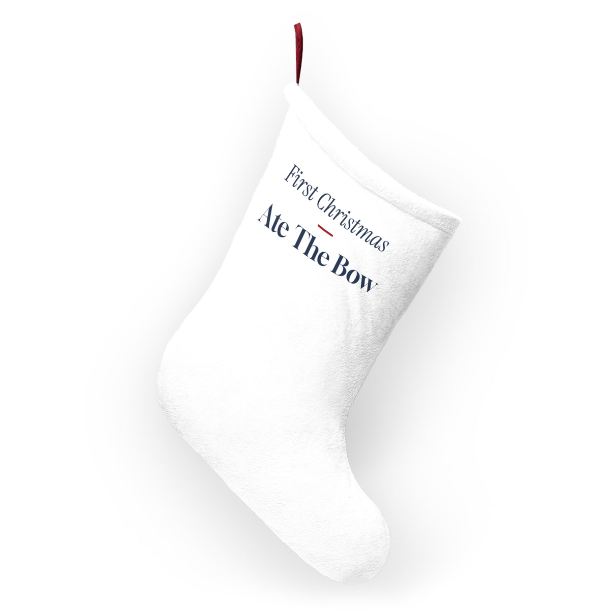 Funny Baby's First Christmas Stocking Ate The Bow New Parents