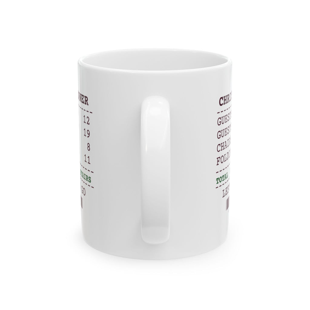 Funny Christmas Coffee Mug Twelve Invited Nineteen Came For Hosts