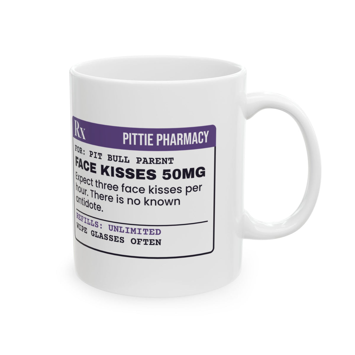 Funny Pit Bull Mug Face Kisses Hourly Pittie Prescription