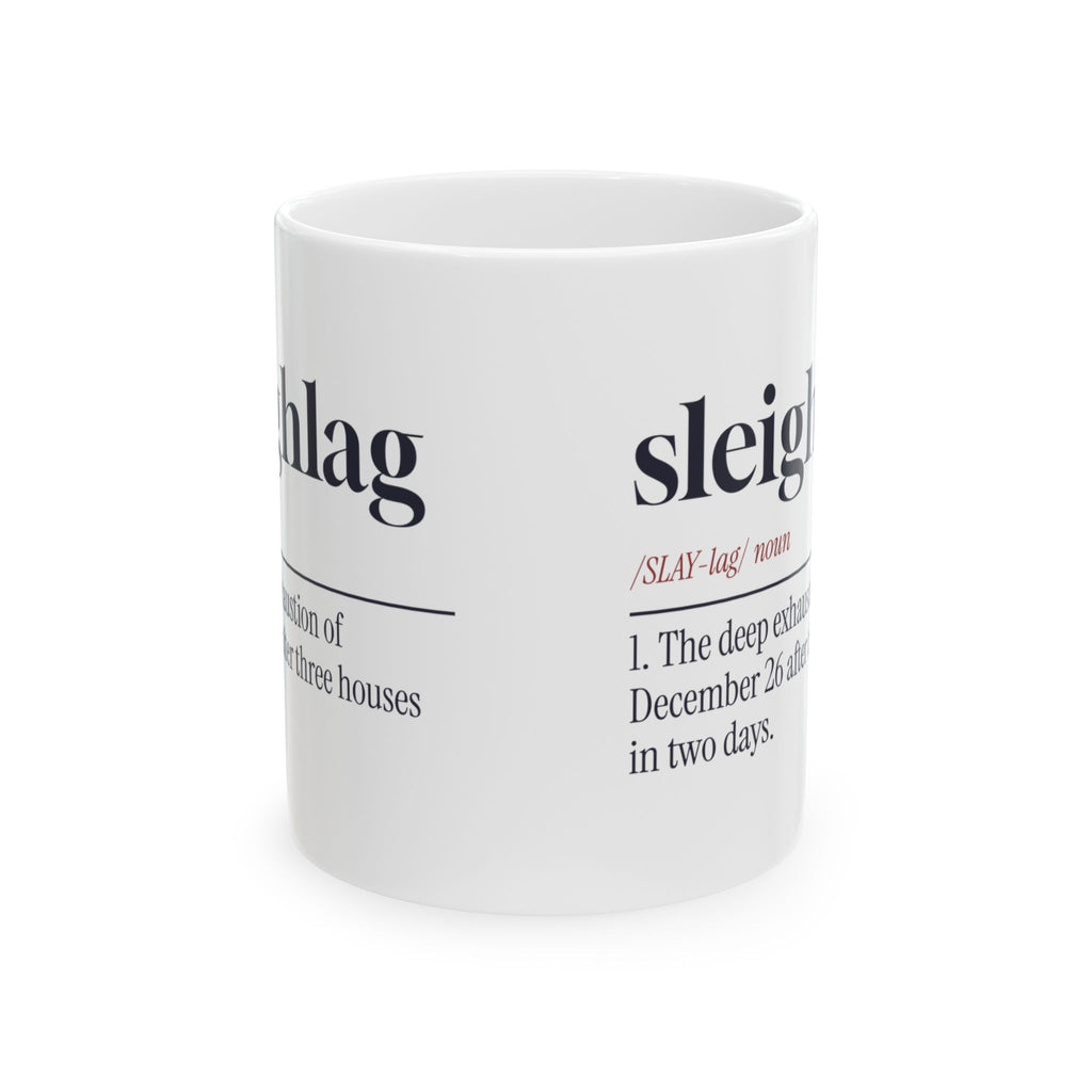 Funny Christmas Coffee Mug Sleighlag Definition For Families