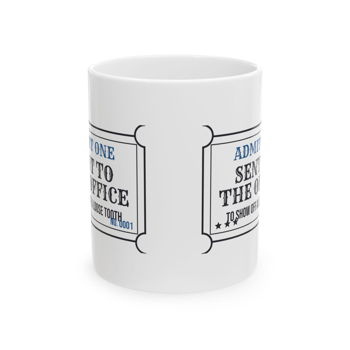 Funny Principal Mug Sent To The Office To Show A Loose Tooth