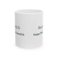 Funny Family Christmas Coffee Mug Most Likely To Forget Whose Turn It Is