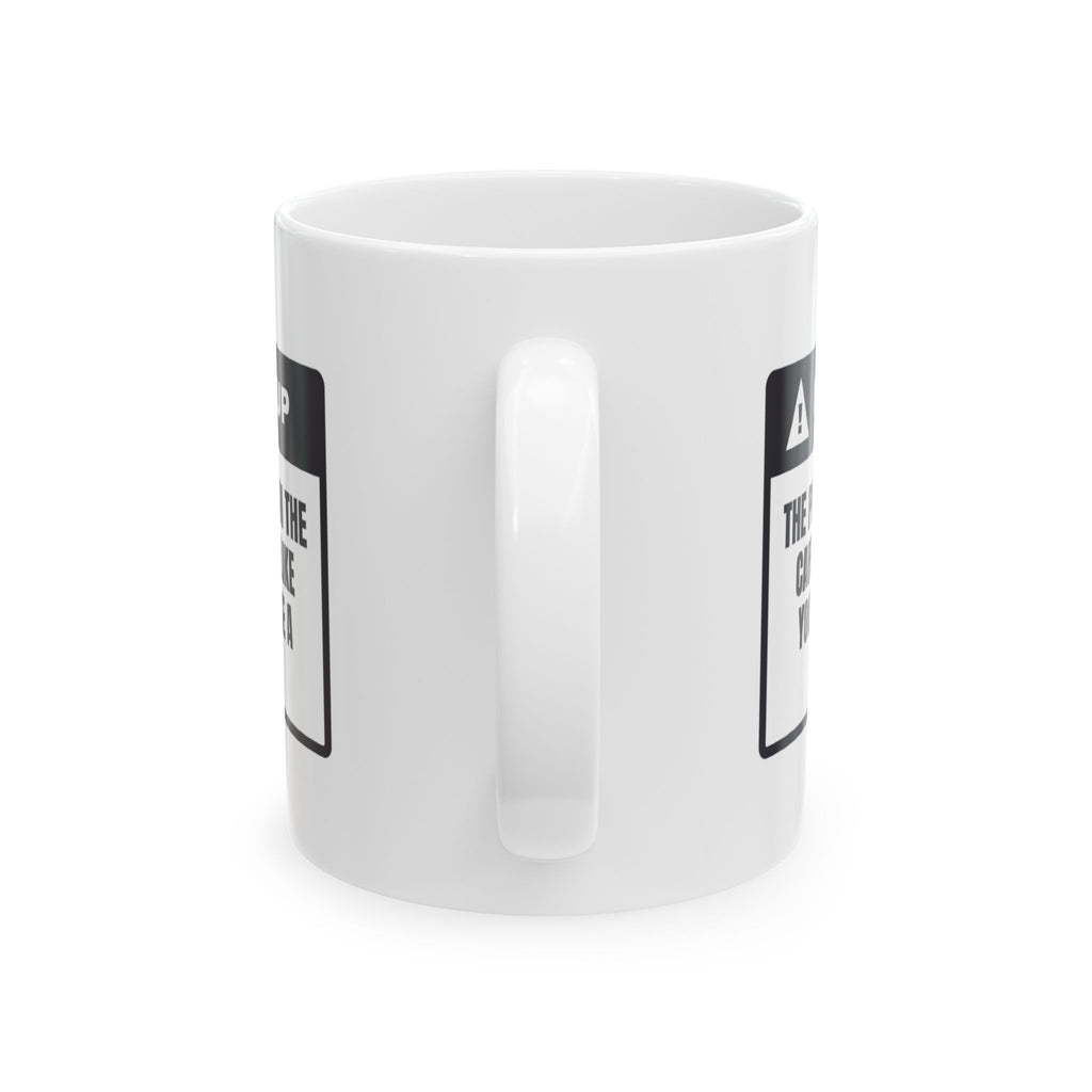 Funny Principal Mug Principal In Cafeteria Use Your Fork