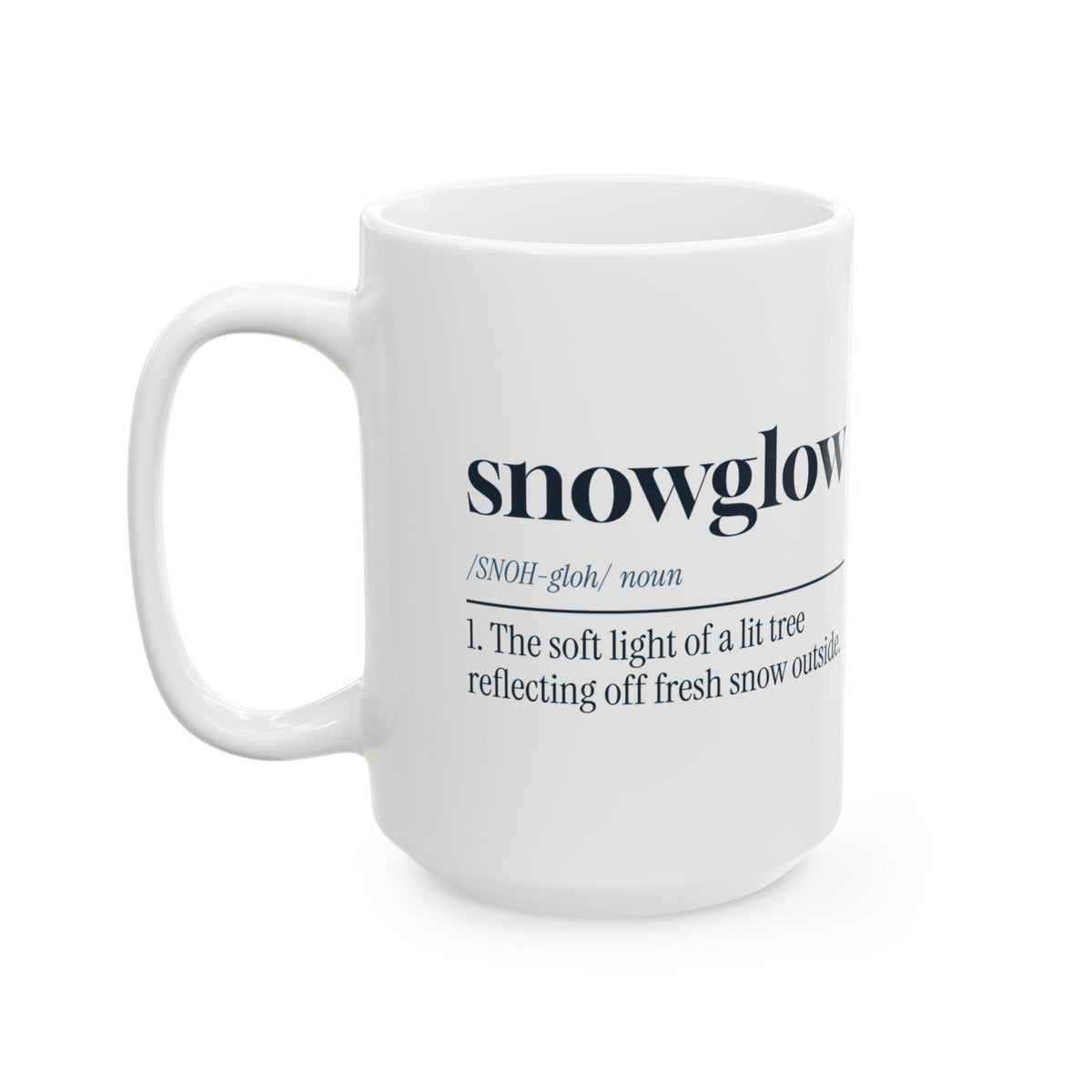 Christmas Coffee Mug Snowglow Dictionary Definition Cozy Winter