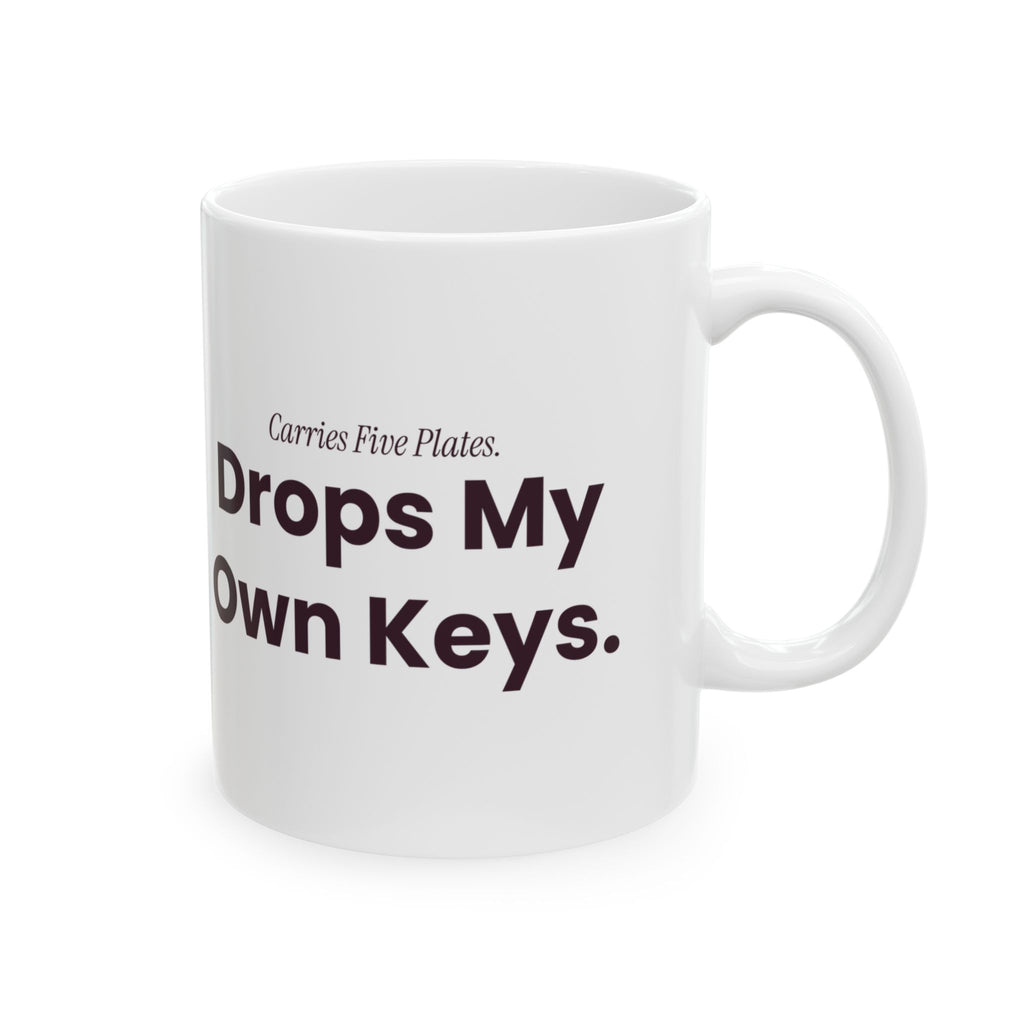 Funny Server Coffee Mug Carries Five Plates Drops My Own Keys