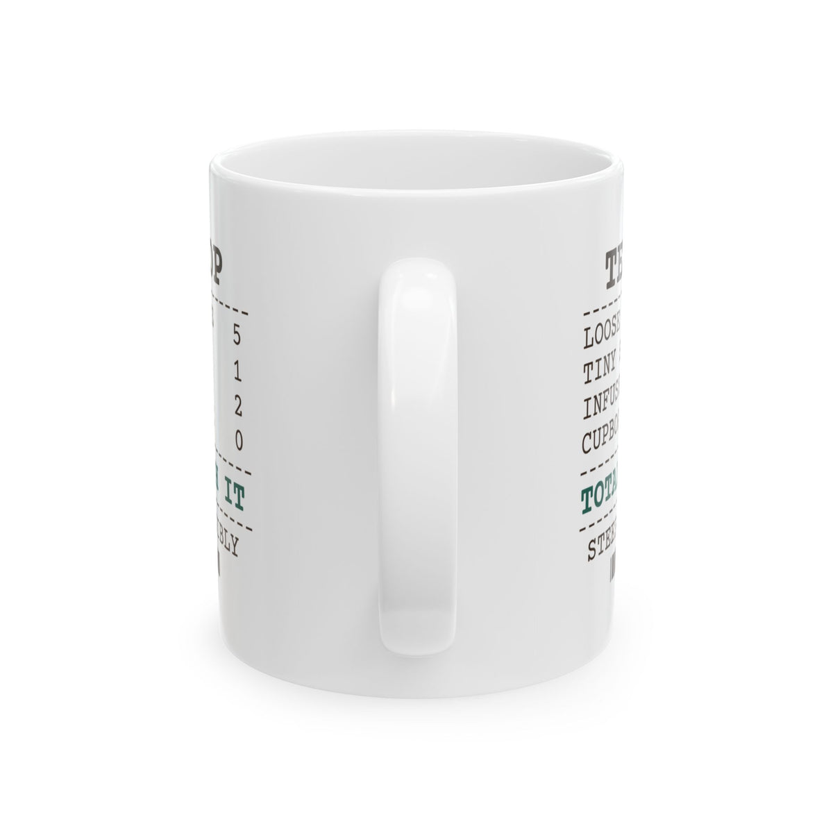 Funny Tea Lover Mug Tea Shop Receipt Loose Leaf