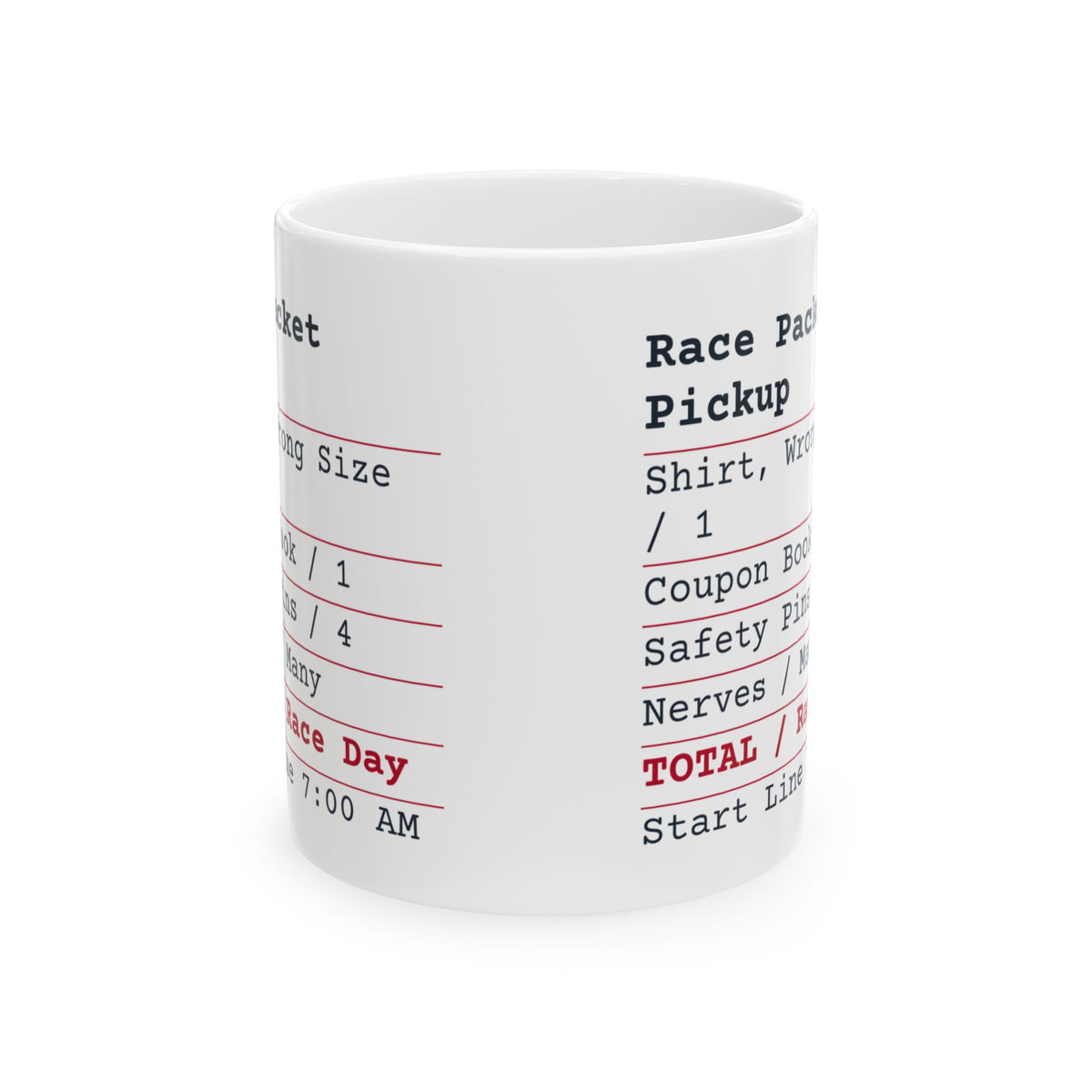 Funny Runner Coffee Mug Race Packet Pickup Receipt For Runners