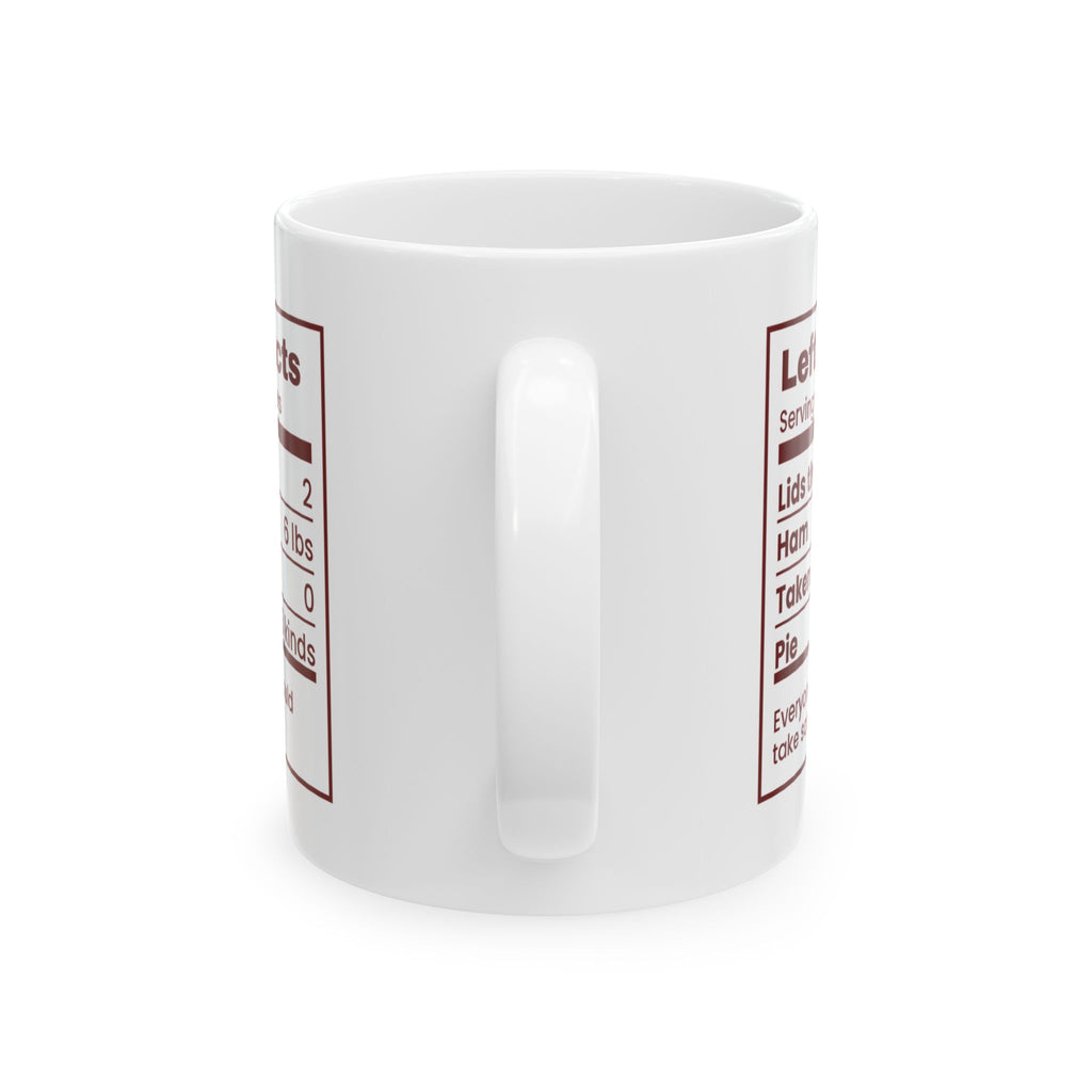 Funny Christmas Host Coffee Mug Leftover Facts Nutrition Label