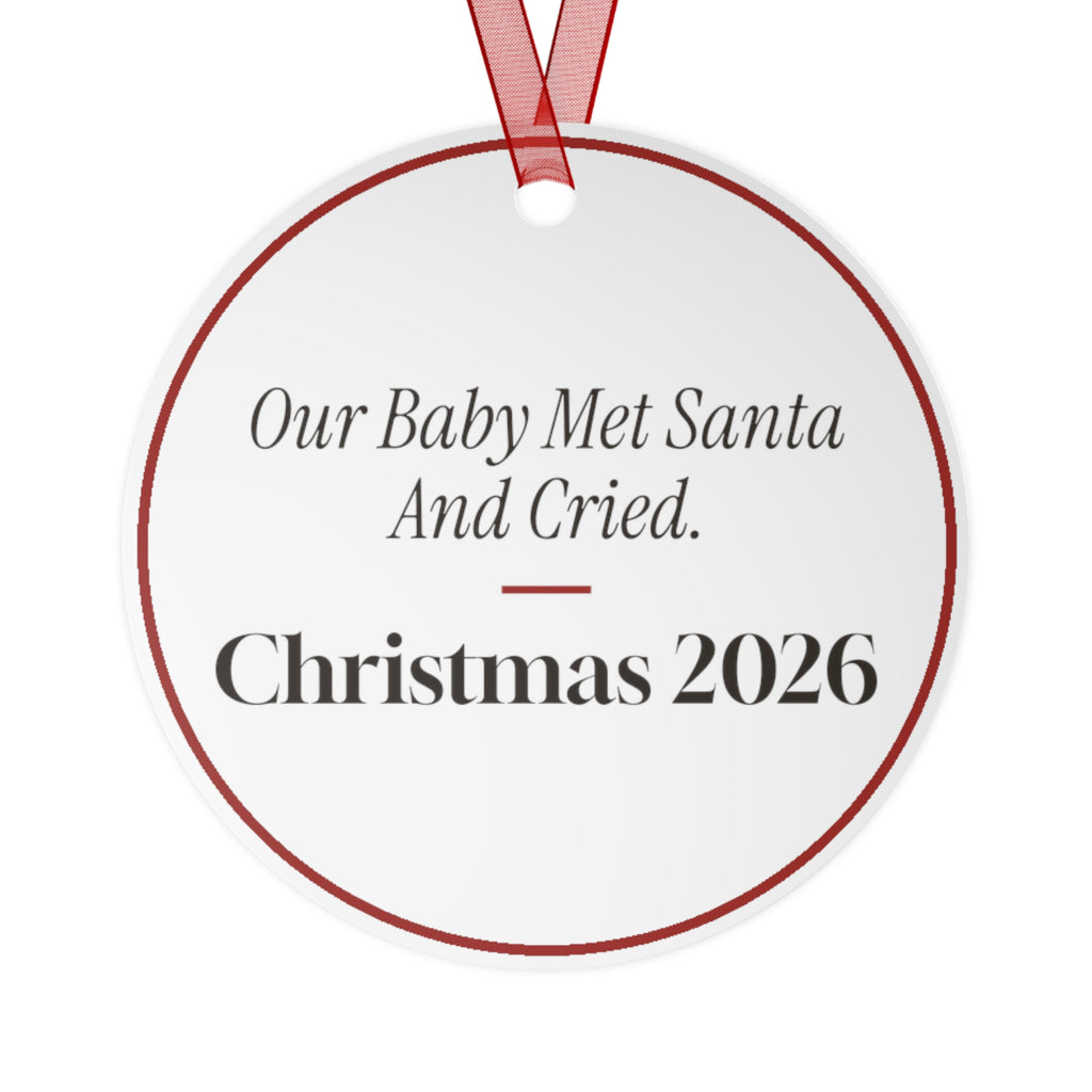 Funny Christmas Ornament Our Baby Met Santa And Cried. Christmas 2026