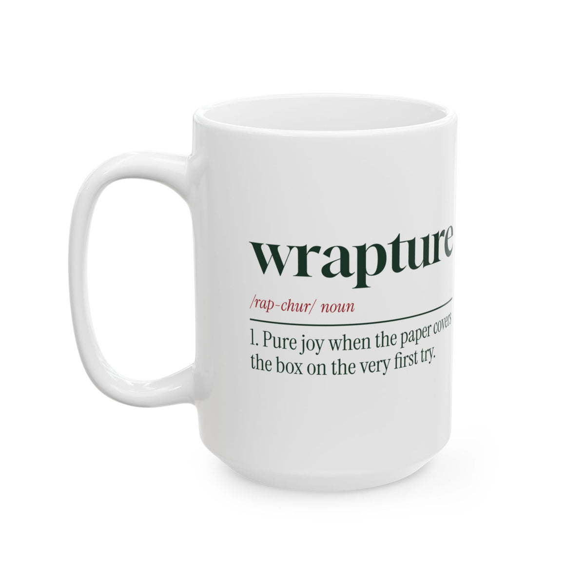 Funny Christmas Wrapping Paper Coffee Mug Wrapture Definition