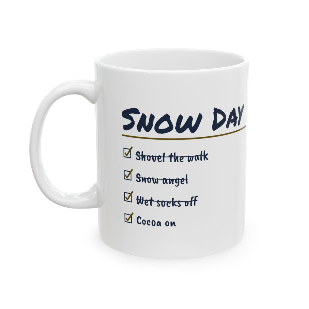 Hot Cocoa Coffee Mug Wet Socks Off Cocoa On Snow Day Checklist