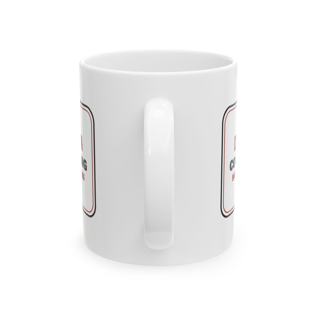 Funny Cook Coffee Mug, Danger Tasting Sauce
