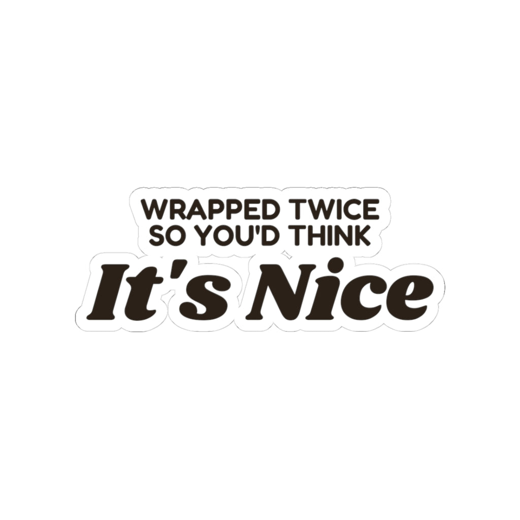 Funny White Elephant Sticker Wrapped Twice So You'd Think Its Nice