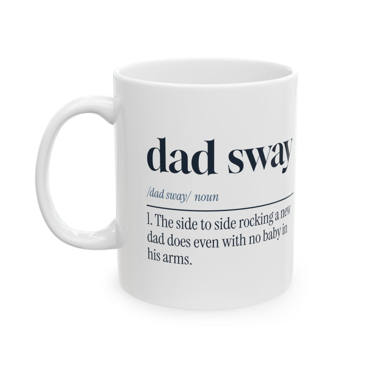 Funny New Dad Coffee Mug Dad Sway Dictionary Definition