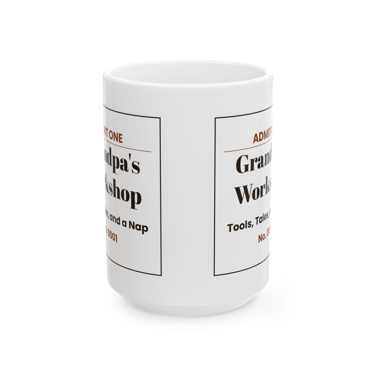 Funny Grandpa Workshop Ticket Coffee Mug For Grandpa