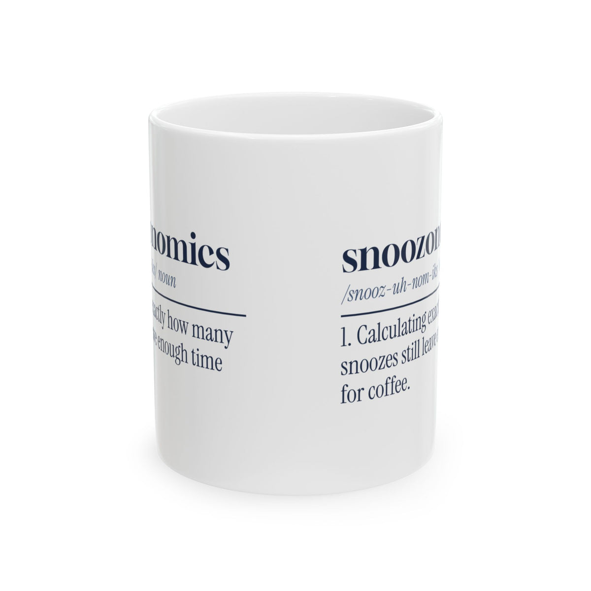 Funny Sleep Coffee Mug Snoozonomics Dictionary Definition For Nap Lovers