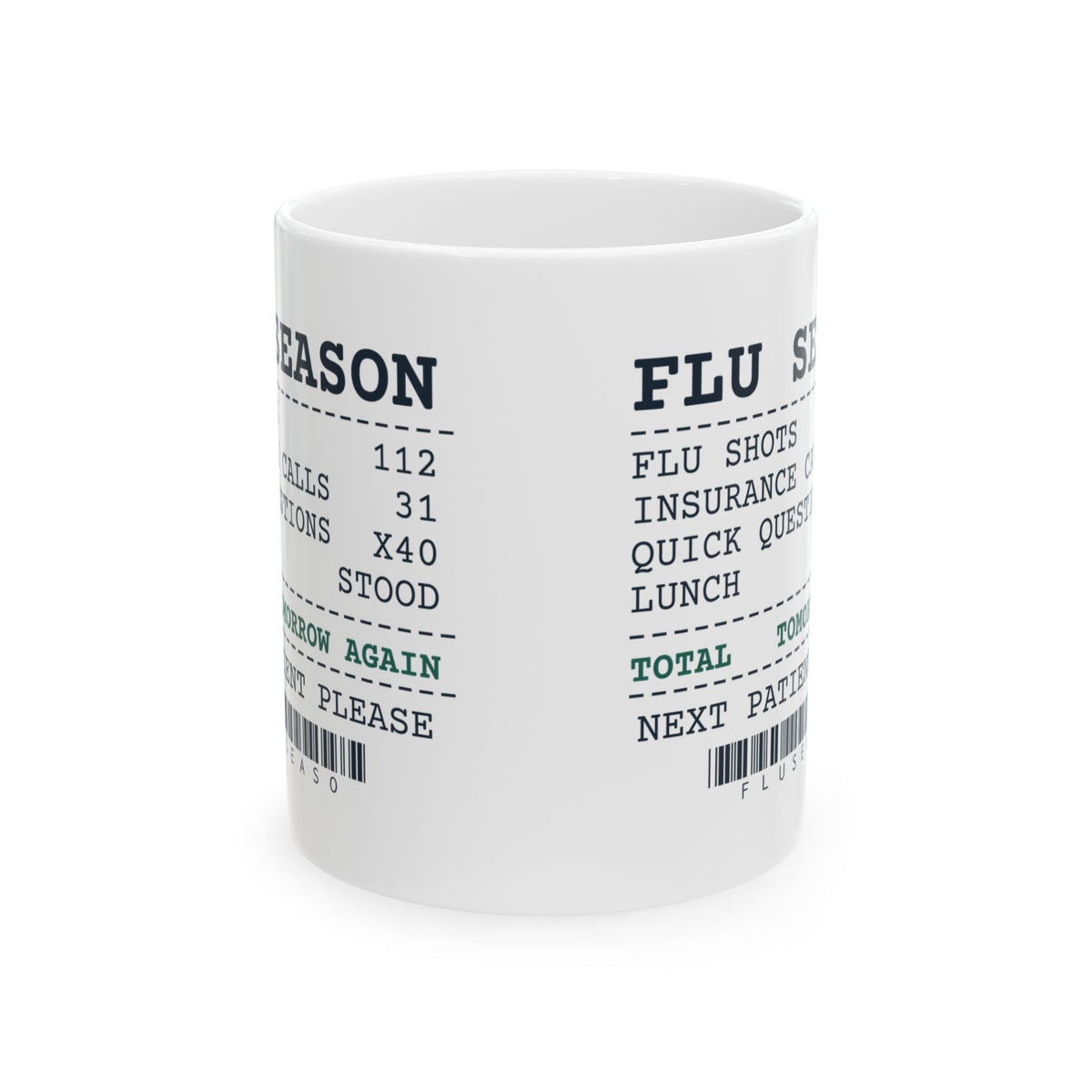 Funny Pharmacist Coffee Mug Flu Shots 112 Lunch Eaten Standing