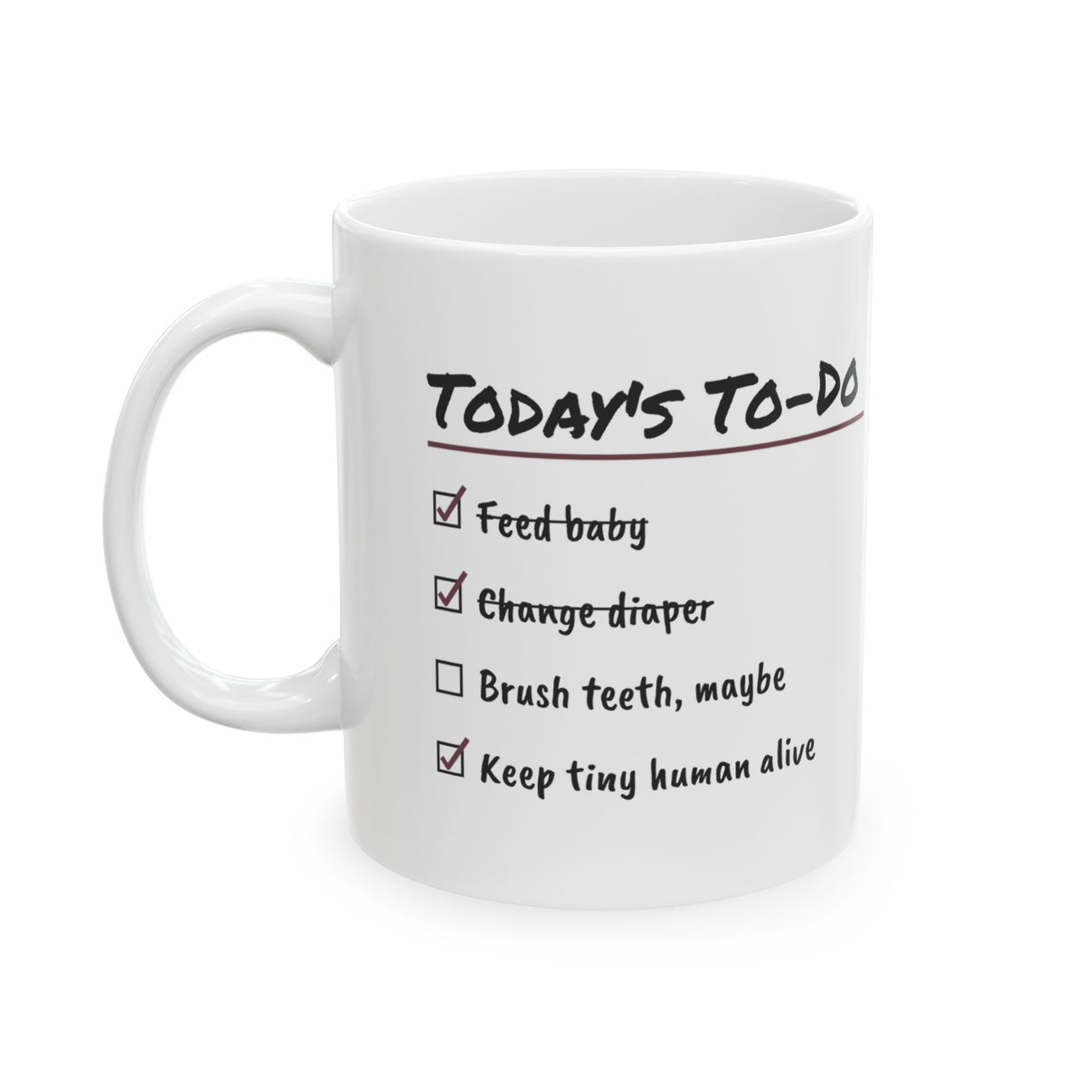 New Mom Coffee Mug Today's To-Do Checklist For First Time Moms