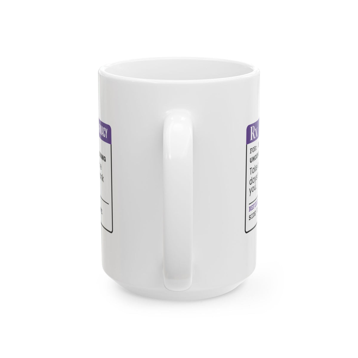 Bonus Mom Prescription Coffee Mug Unconditional Love For Her